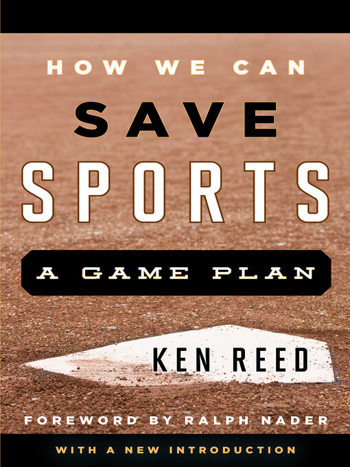 Title details for How We Can Save Sports by Ken Reed - Available